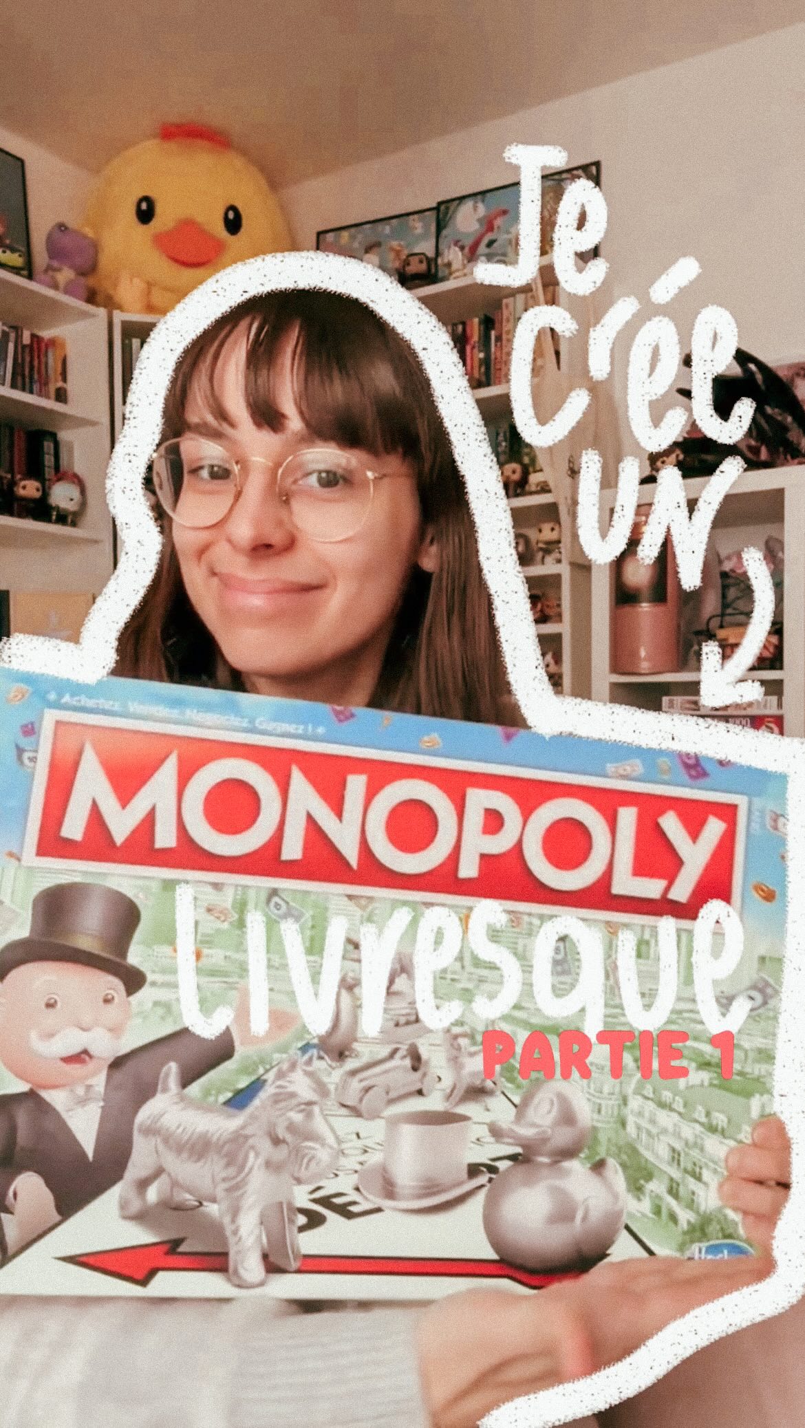 Publication vidéo : Solenne présente une boîte de Monopoly, avec le titre manuscrit « Je crée un Monopoly livresque, partie 1 ».