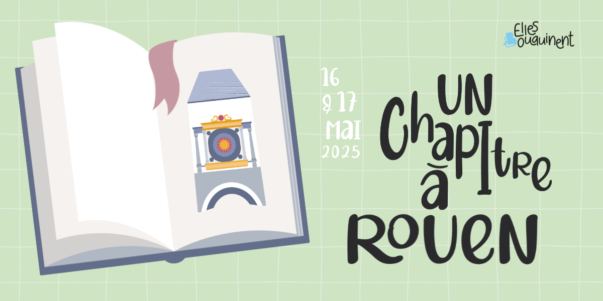 Bannière web : un livre ouvert d’où surgit le Gros-Horloge de Rouen, les dates des 16 et 17 mai 2025 et le titre calligraphié sur fond vert quadrillé.